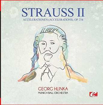 Album Johann Strauss Jr.: Strauss-Ball In Wien: Walzer Und Polkas