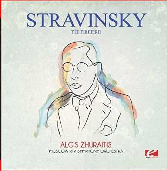 Album Igor Stravinsky: The Firebird (Complete Original 1910 Version)