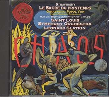Album Igor Stravinsky: Stravinsky The Rite Of Spring; Ginastera: Popol Vuh; Haydn: Representation Of Chaos