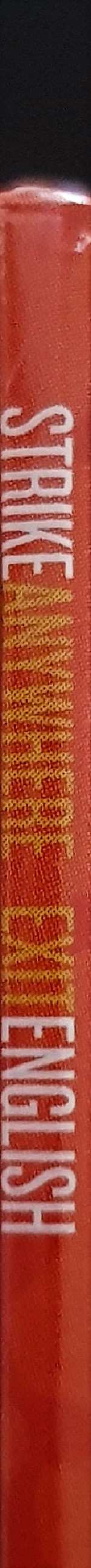 LP Strike Anywhere: Exit English