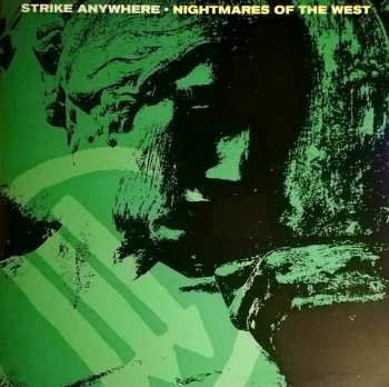 LP Strike Anywhere: Nightmares Of The West LTD | CLR