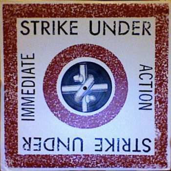 Album Strike Under: Immediate Action