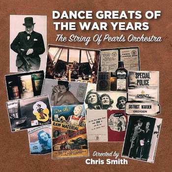 CD The String Of Pearls Orchestra: Dance Greats Of The War Years