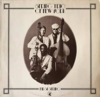 Album String Trio Of New York: First String