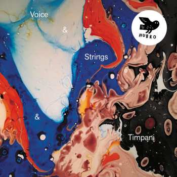 Album Strings & Timpani: Voice & Strings & Timpani