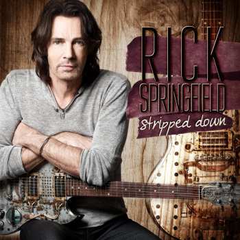 Album Rick Springfield: Stripped Down