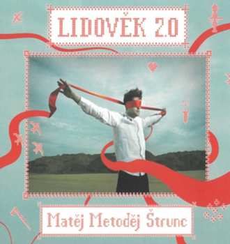 Album Štrunc Matěj Metoděj: Lidověk 2.0