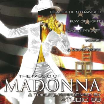 CD Studio 99: The Music Of Madonna:  A Tribute Performed By Studio 99