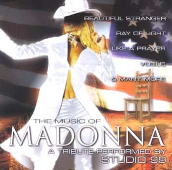 CD Studio 99: The Music Of Madonna:  A Tribute Performed By Studio 99