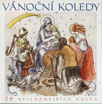 Vánoční Koledy (29 Nejznámějších Koled)