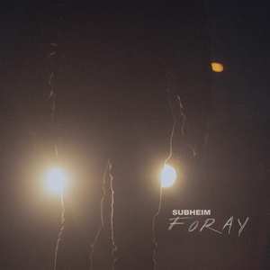 Album Subheim: Foray