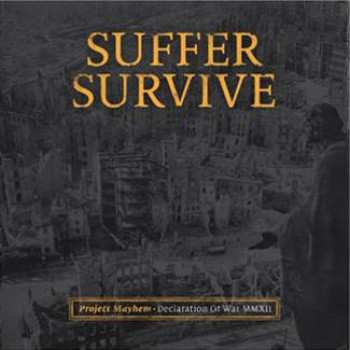 LP Suffer Survive: Project Mayhem - Declaration Of War