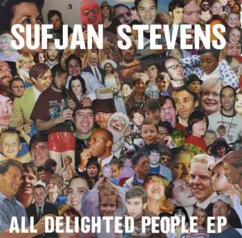 CD Sufjan Stevens: All Delighted People EP