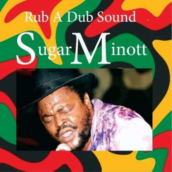 Album Sugar Minott: Rub A Dub Sound