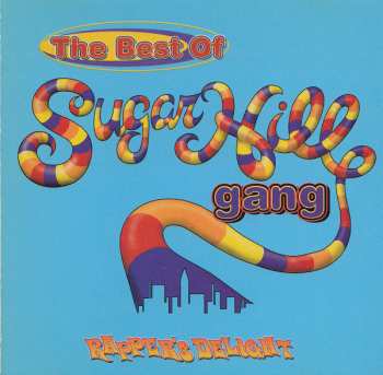 Album Sugarhill Gang: The Best Of Sugarhill Gang (Rapper's Delight)