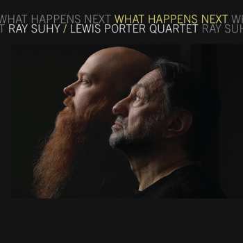 Album Suhy,ray / Porter,lewis: What Happens Next