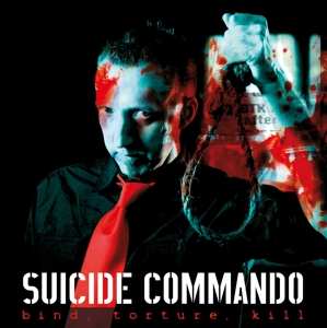 2LP Suicide Commando: Bind, Torture, Kill LTD