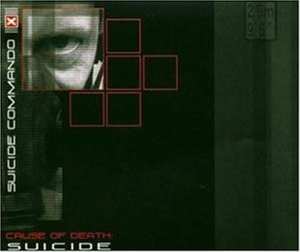 Album Suicide Commando: [Cause Of Death: Suicide] [One Nation Under God]