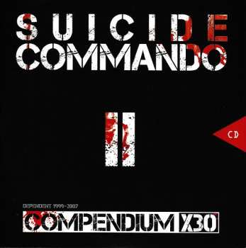 9CD/DVD/Dobozkészlet Suicide Commando: Compendium X30 Dependent 1999-2007