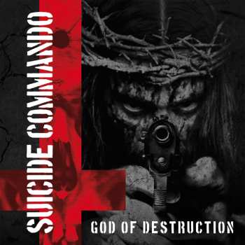 CD Suicide Commando: God Of Destruction LTD