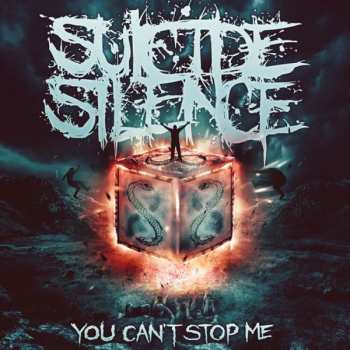 Album Suicide Silence: You Can't Stop Me
