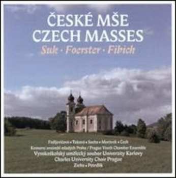 Album Josef Suk: České Mše / Czech Masses