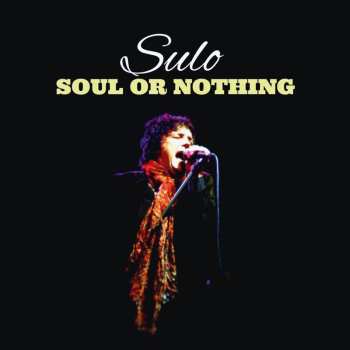 Album Sulo: Soul Or Nothing