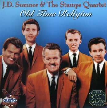 Album Sumner,jd & Stamps: Old Time Religion