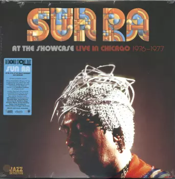 Sun Ra: At The Showcase: Live In Chicago 1976-1977