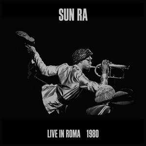 3LP/Dobozkészlet Sun Ra: Live In Roma 1980 LTD