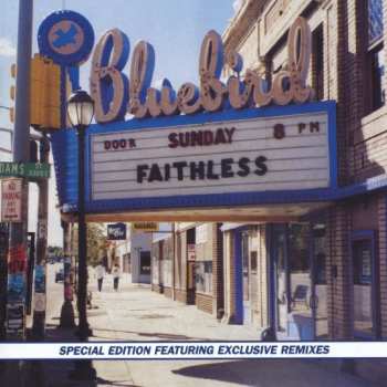 CD Faithless: Sunday 8PM