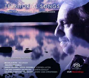 SACD DR Vokalensemblet: Territorial Songs (Works For Recorder By Sunleif Rasmussen)
