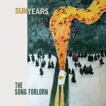 Sunyears: Song Forlorn