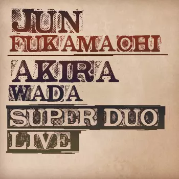 Super Duo Live
