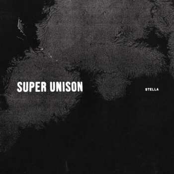 LP Super Unison: Stella