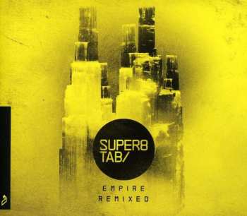 CD Super8 & Tab: Empire Remixed