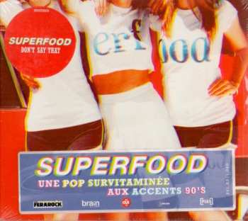 Album Superfood: Don't Say That