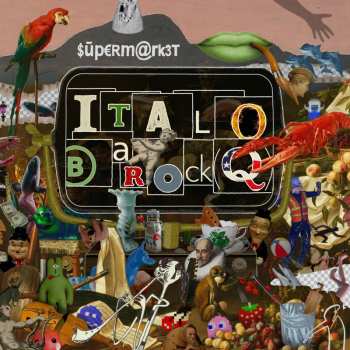Album Supermarket: Italo Barock