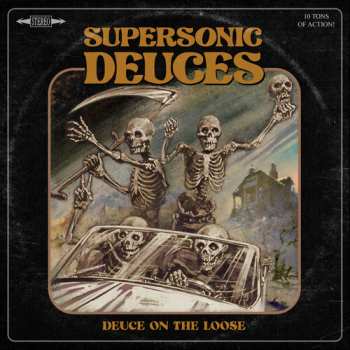 LP Supersonic Deuces: Deuce On The Loose