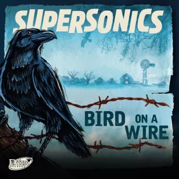 Supersonics: Bird on a Wire