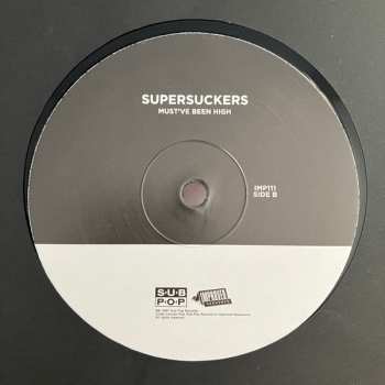 LP Supersuckers: Must've Been High