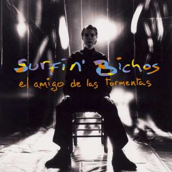 LP/CD Surfin' Bichos: El Amigo De Las Tormentas
