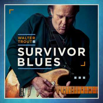 2LP Walter Trout: Survivor Blues