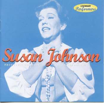 Album Susan Johnson: Susan Johnson: Previously Unreleased Live Performances