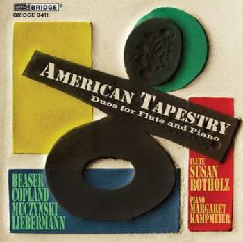 Album Susan Rotholz: American Tapestry (Duos For Flute And Piano0