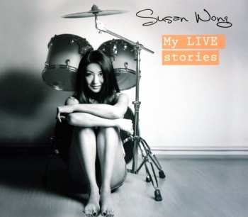 SACD Susan Wong: My LIVE Stories