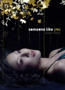 CD Susan Wong: Someone Like You