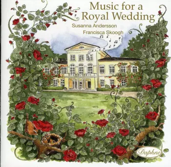 Music For A Royal Wedding