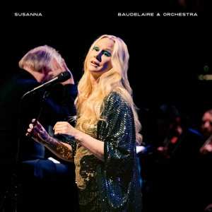 LP Susanna: Baudelaire & Orchestra