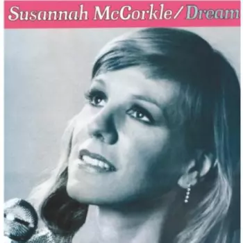Susannah McCorkle: Dream